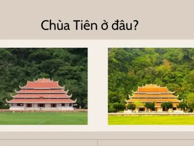 Chùa Tiên ở đâu? Bí mật về ngôi chùa cổ kính và huyền bí