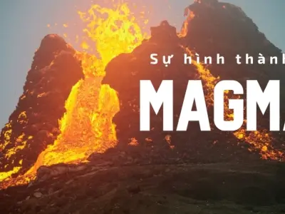 Đá magma được hình thành như thế nào? Cách phân biệt với loại đá khác
