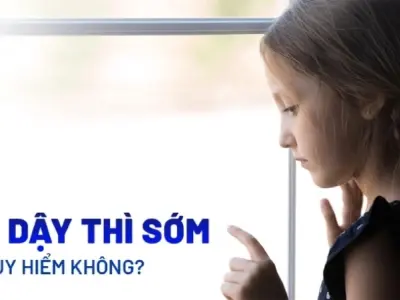 Dậy thì sớm có bị sao không và cách nhận biết sớm