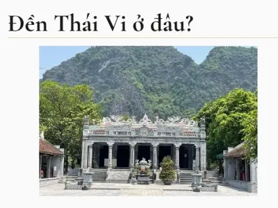 Đền Thái Vi ở đâu? Bí mật về ngôi đền cổ nổi tiếng miền Bắc