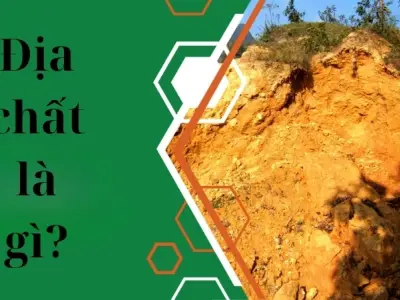 Địa chất là gì? Khám phá ngành khoa học nghiên cứu đất
