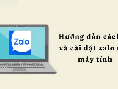 Hướng dẫn cài đặt Zalo dễ hiểu cho người mới