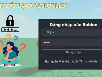 Hướng dẫn lấy lại acc Roblox khi bị hack chi tiết nhất