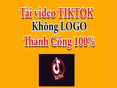 Cách tải video TikTok không logo miễn phí dễ làm
