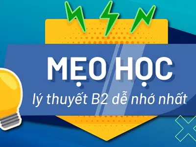 Cách học mẹo 600 câu lý thuyết B2 giúp thi một lần là đậu