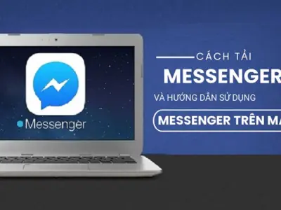 Cách tải Messenger miễn phí về điện thoại cực nhanh