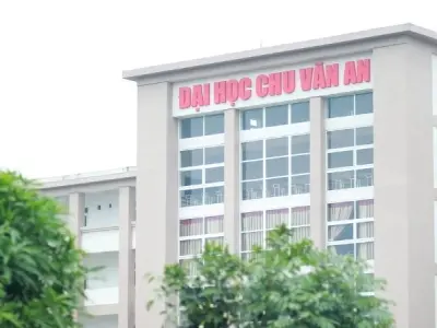 Trường Đại học Chu Văn An ở đâu? Thông tin cho tân sinh viên