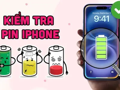 Cách kiểm tra pin iPhone chính xác giúp bạn yên tâm sử dụng
