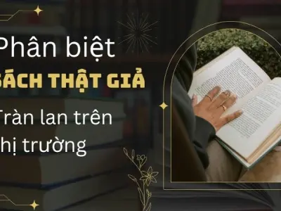 Cách phân biệt sách giả - Những điểm khác biệt "nhìn cái biết ngay"