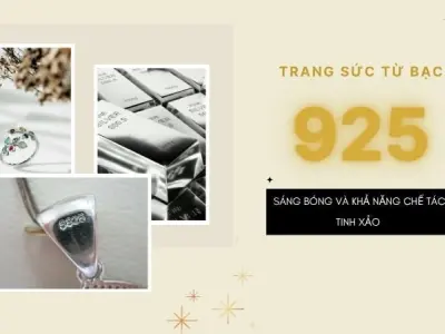 Phân biệt Bạc 925 và bạc ta - Cách kiểm tra bạc 925 và bạc ta tại nhà