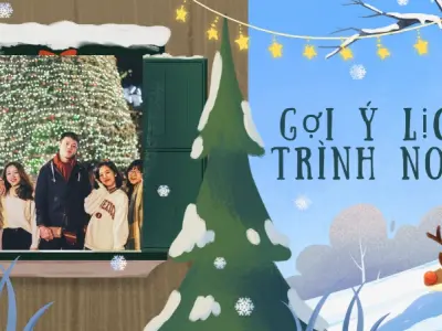 Bí kíp du lịch Noel- Check-in đẹp và lịch trình trọn vẹn