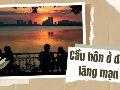 Cầu hôn ở đâu lãng mạn nhất cho khoảnh khắc đáng nhớ