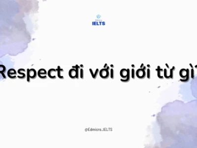 Respect là gì? Ý nghĩa, cách dùng và các khía cạnh liên quan