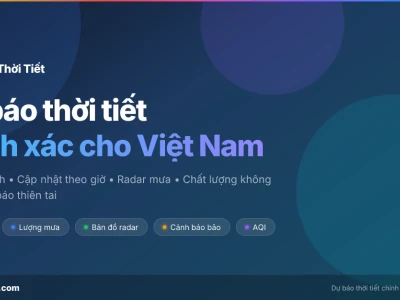 Tra cứu lịch sử thời tiết và ứng dụng dữ liệu khí tượng năm 2026